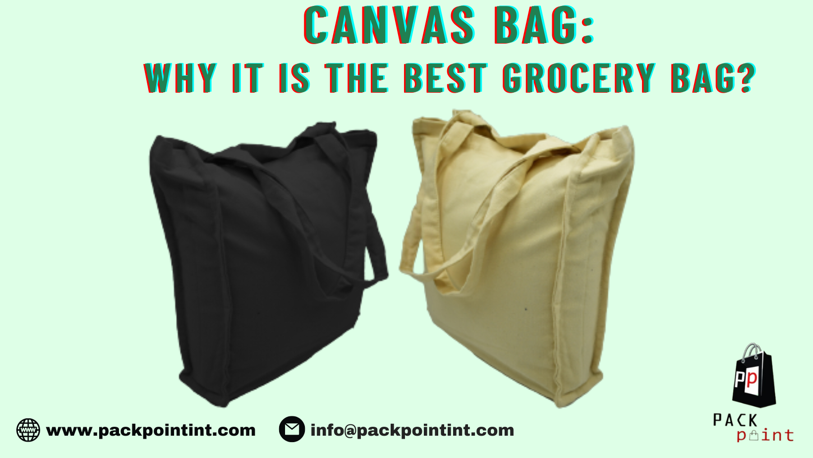 Canvas Bag: Why It Makes The Best Grocery Bag?