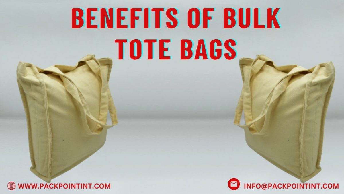 benefits of bulk tote bag
