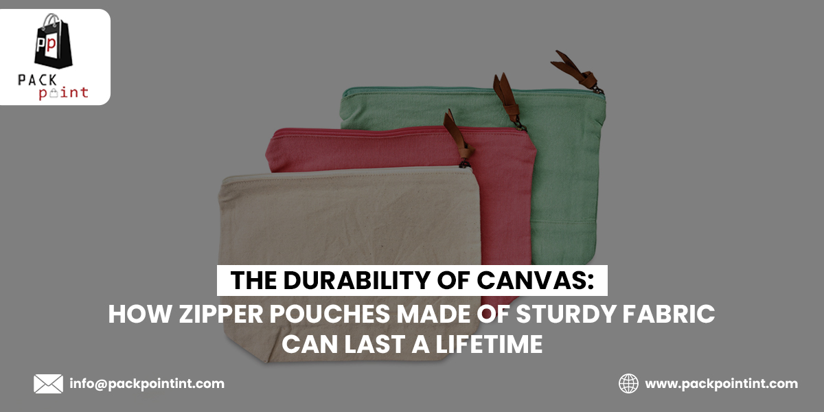 Zipper Pouches Made Of Sturdy Fabric Can Last A Lifetime