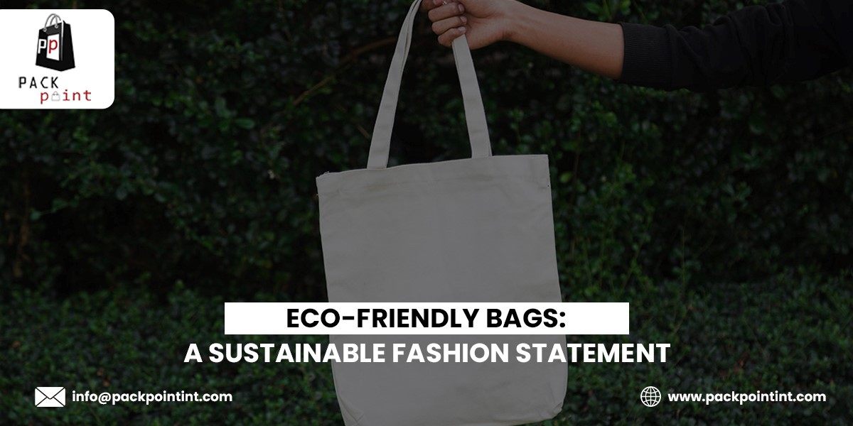 Eco-Friendly Bags