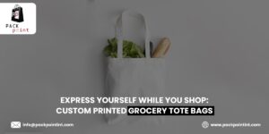 Express Yourself While You Shop: Custom Printed Grocery Tote Bags