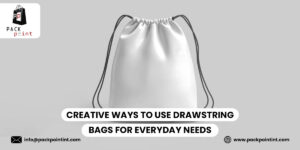 Creative Ways to Use Drawstring Bags for Everyday Needs