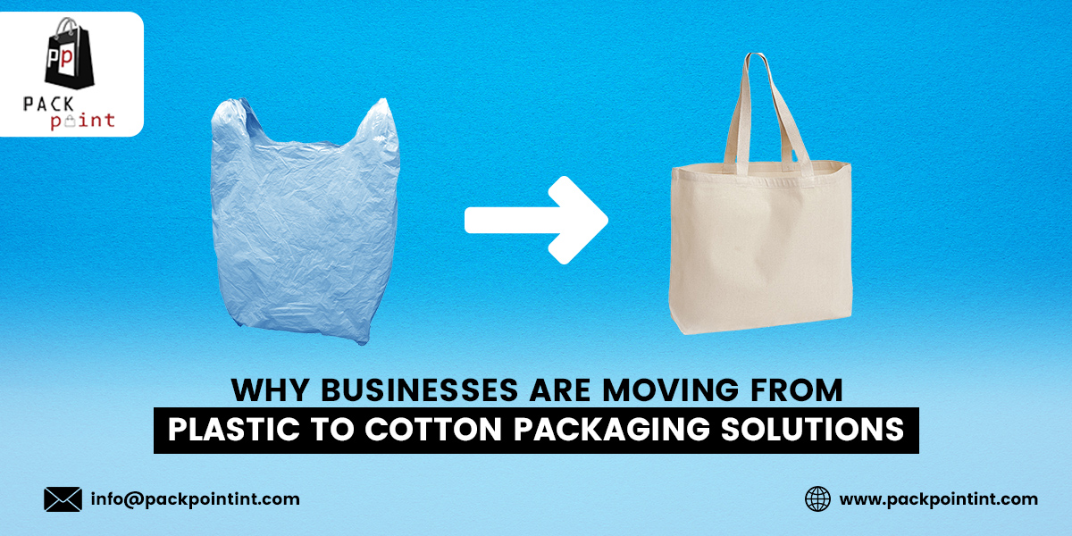 Learn why businesses are replacing plastic with cotton packaging. Sustainable, reusable, and brand-friendly, cotton is the smarter packaging solution.