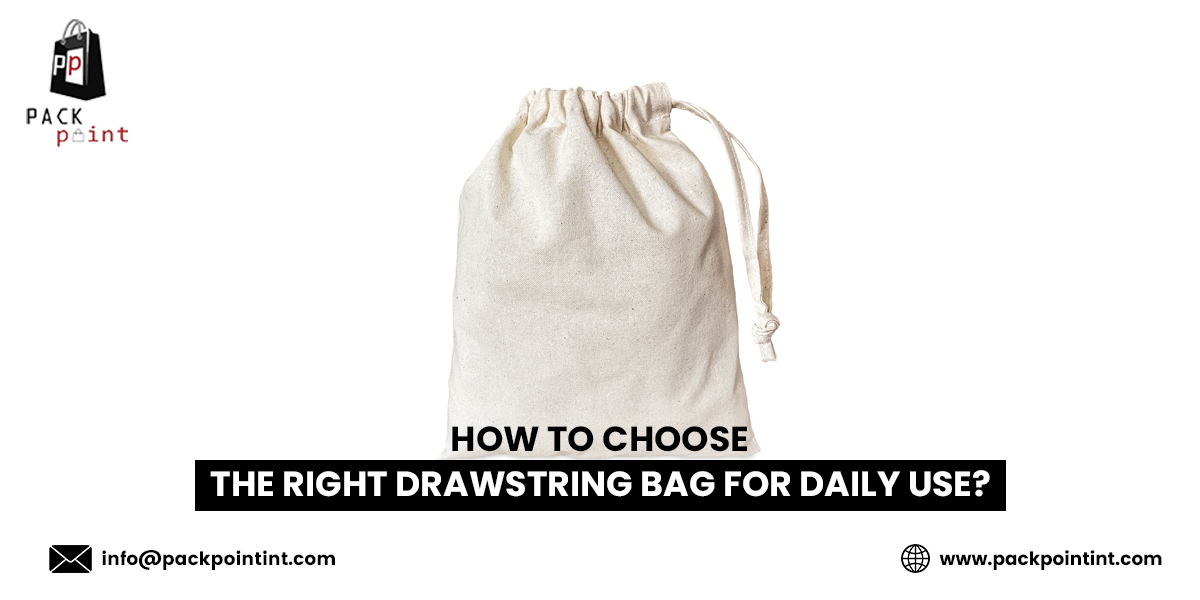 Choose the Right Drawstring Bag