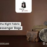 How to Choose the Right Fabric for Custom Messenger Bags