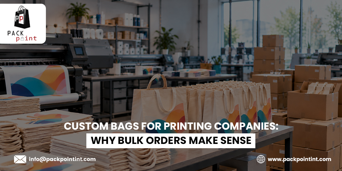 Custom Bags for Printing Companies: Why Bulk Orders Make Sense